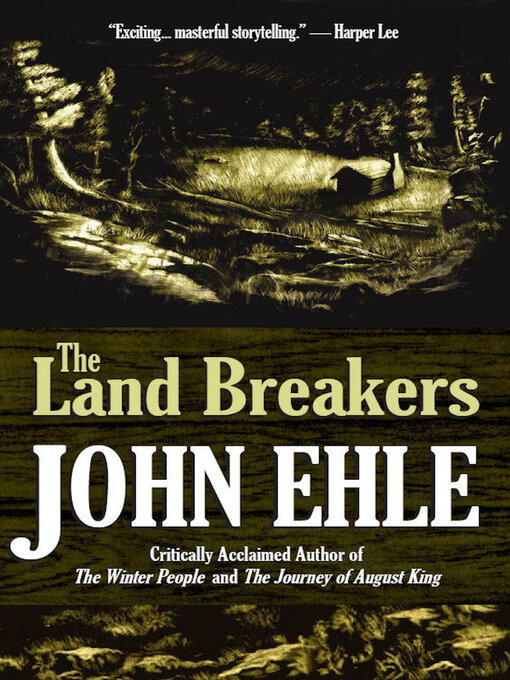 Title details for The Land Breakers by John Ehle - Available